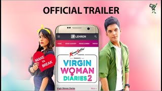 Watch Virgin Woman Diaries Trailer