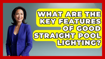 What Are The Key Features Of Good Straight Pool Lighting? - Billiards Hustlers