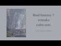 final fantasy 7 remake calm osts || a ff7 playlist