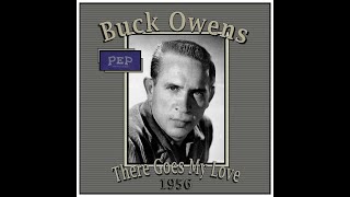 Watch Buck Owens There Goes My Love video
