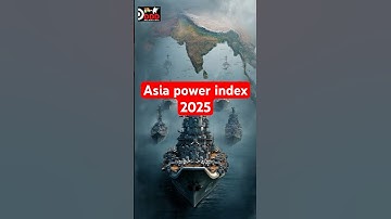 एशिया पावर इंडेक्स 2025 में भारत नया बादशाह #shorts