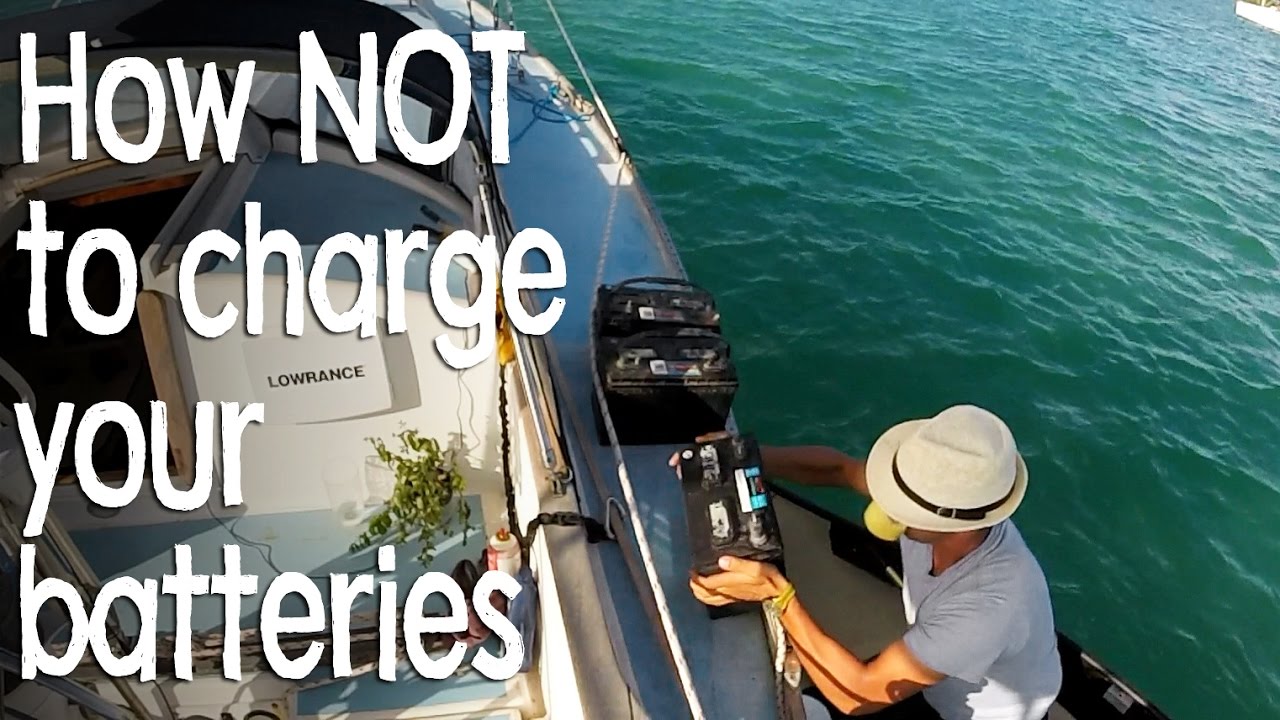 How NOT to charge your batteries — Sailing Uma [Step 72]