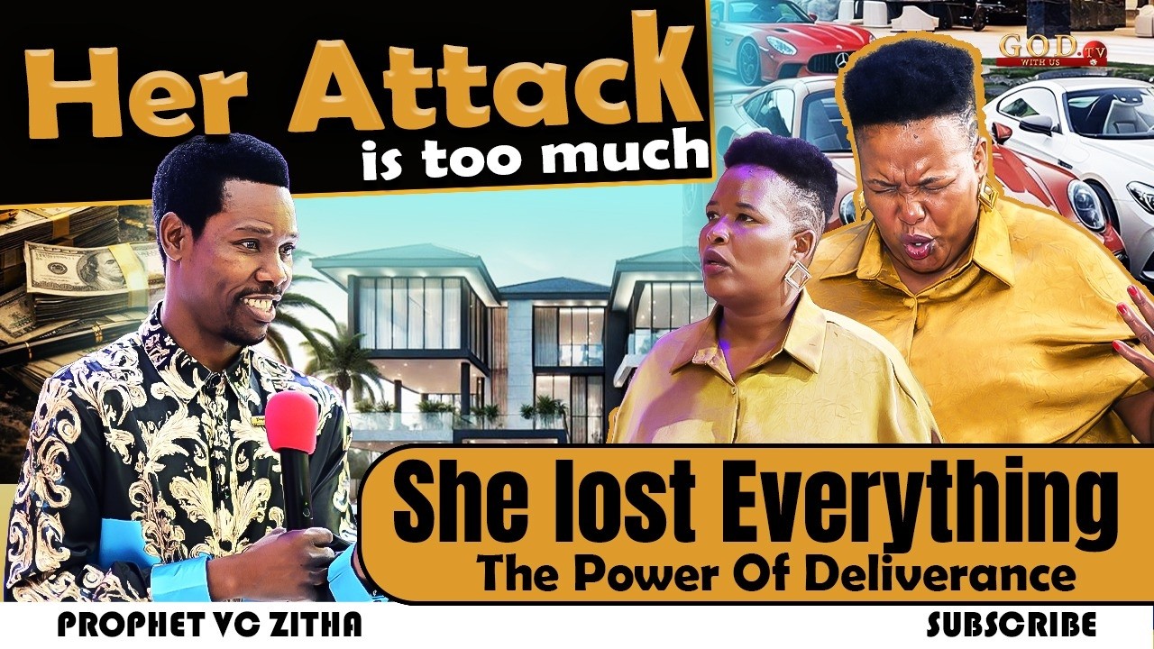 HER ATTACK IS TOO MUCH, SHE LOST EVERYTHING, THE POWER OF DELIVERANCE | PROPHET VC ZITHA