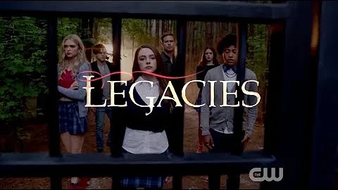 Legacies Season 1 Opening Credits