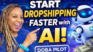 This AI Tool Can Build Your Dropshipping Store For You (Doba Pilot)