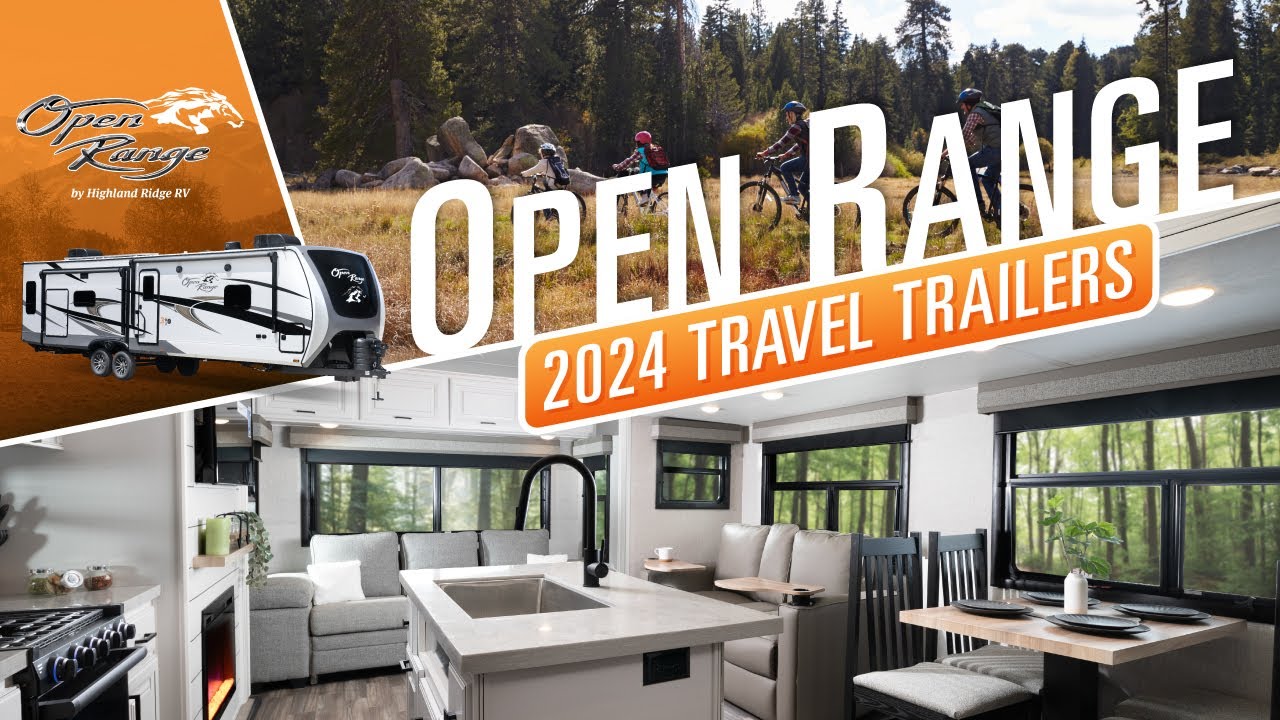 2024 Open Range Travel Trailers - Highland Ridge RV - YouTube