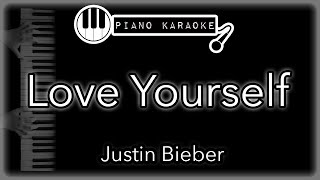 Video thumbnail of "Love Yourself - Justin Bieber - Piano Karaoke Instrumental"