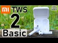 MI TRUE WIRELESS 2 BASIC Earbuds by Xiaomi ($45 TWS with Surprising Quality!)