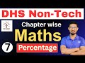 DHS Non Tech Chapter wise Mathematics || Percentage class 1