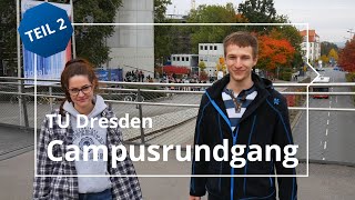 Campusrundgang an der TU Dresden - Teil 2