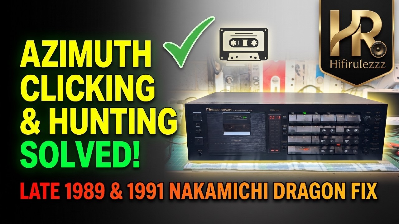 Azimuth Clicking & Hunting Solved: Late 1989 & 1991 Nakamichi