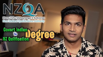 How to Convert you India degree in New Zealand Degree  | Degree Assessment in New Zealand | NZQA