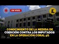 El Coral 5G: Los 25 candados del blindaje