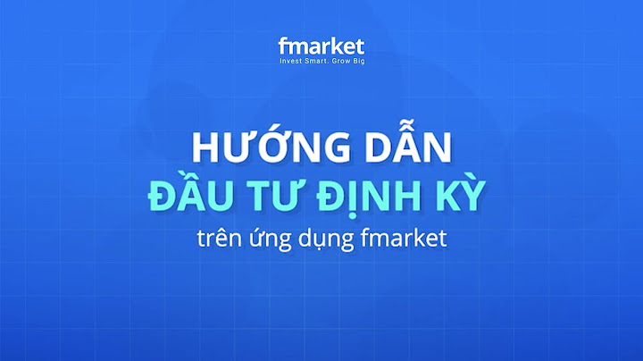 Hướng dẫn đầu tư fbs	Informational năm 2024