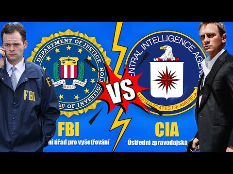 JAKÉ JSOU ROZDÍLY MEZI FBI & CIA