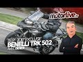 BENELLI TRK 502 | TEST 2017 EXCLUSIF