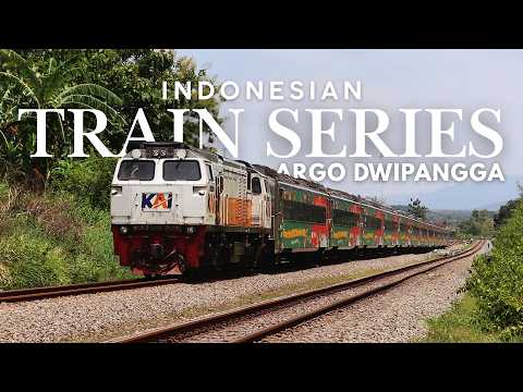 Kereta api Argo Dwipangga | Indonesian Train Series