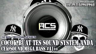 COCOK BUAT TEST SOUND SYSTEM ANDA CEK SOUND MEGA BASS #A1  