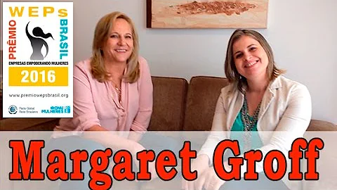 Prmio Weps Brasil - Margaret Groff