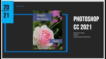 CC 2021 PS CIAB CH 1 Getting To Know The Work Area Danielle Oser Source