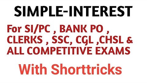 Simple Interest part -1 In Telugu and English with Shorttricks For All The Exams