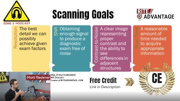 Scanning Goals!!! Optimizing for Time, CNR, SNR, Resolution with Matt Rederer from RiteAdvantage.com