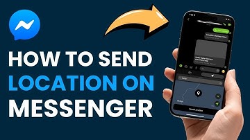 Send Location on Messenger ! [How to on iPhone & Android]