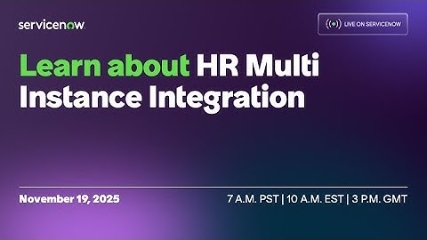 Learn about HR Multi Instance Integration
