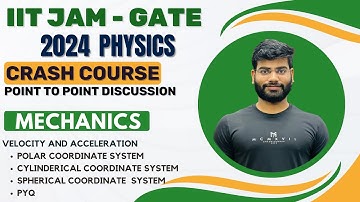 iit jam physics| crash course| mechanics | velocity and acceleration in different coordinate system