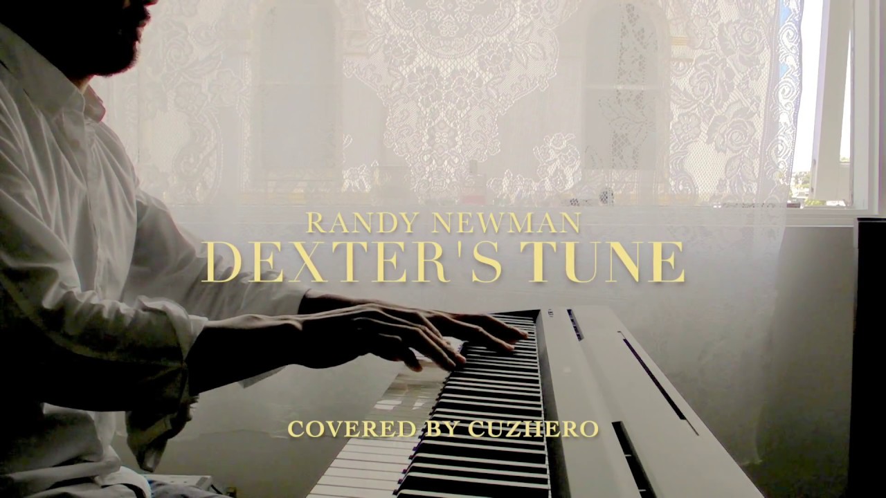 Guarda Dexter's Tune - Randy Newman Cover (Awakenings) su YouTube Guarda Dexter's Tune - Randy Newman Cover (Awakenings) su YouTube
