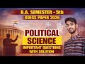 B.A. SEMESTER-5 POLITICAL SCIENCE IMPORTANT QUESTION 2026 #politicalscience #shekhawatiuniversity