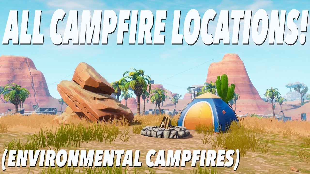 Fortnite natural campfires