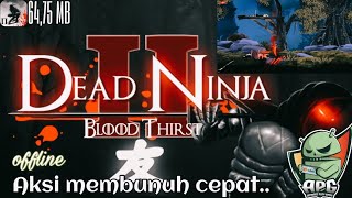Dead Ninja Mortal Shadow 2 (Gameplay Review) || offline asik tapi cukup sulit || #ninja2 screenshot 1