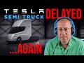 Tesla Semi Truck Delayed | w/ Warren Redlich