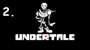 UNDERTALE - Part 2