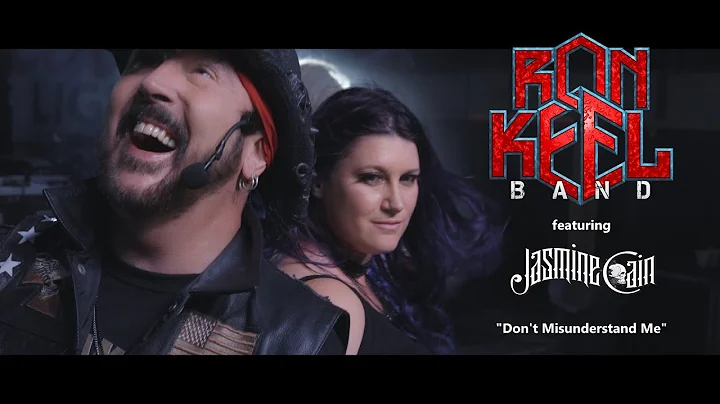 Ron Keel Band: DON'T MISUNDERSTAND ME featuring Ja...