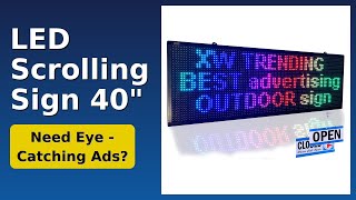 Famous REVIEW (2026): LED Scrolling Sign 40". Features. Wealth
