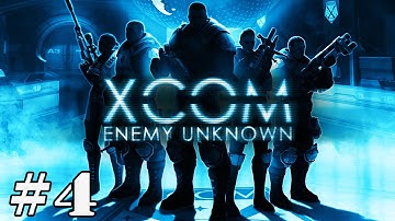 XCOM: Enemy Unknown - Part 4