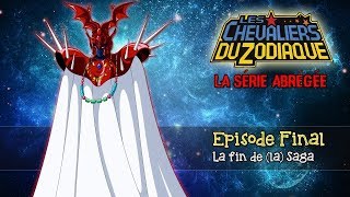 CDZ, La Série Abrégée - La Fin de (la) Saga