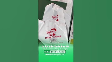 In Túi Xốp Tự Hủy Hottrend 2025 Theo Yêu Cầu - Giải Pháp Bao Bì Xanh Cho Siêu Thị #shortvideo
