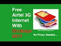Free Airtel 3g internet february 2017 with Droidvpn( No Proxy required)