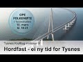 Hordfast  ei ny tid for tysnes folkemte arrangert av tysnes kraftlag