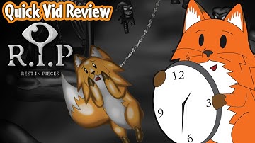 Quick Vid Review: Rest In Pieces - A Fox on the Internet