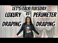 Luxury Draping vs. Perimeter Draping: Which One is Right for Your Event?