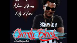 Charly Black - Write Your Name