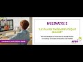 Webinaire 2  plaid thrapeutique maase