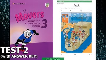Movers 3 TEST 2 - Listening Tests 2 | Lớp Học Thầy Mol