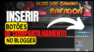 Como Instalar BOTÕES de compartilhamento no BLOGGER