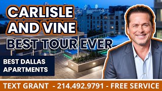 Lets Tour It Again - Carlisle & Vine Apartments - Dallas TX