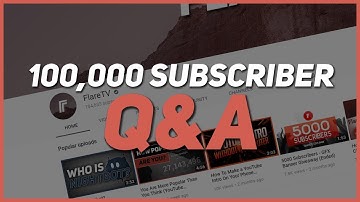 Answering Your Questions! | 100,000 Subscriber Q&A